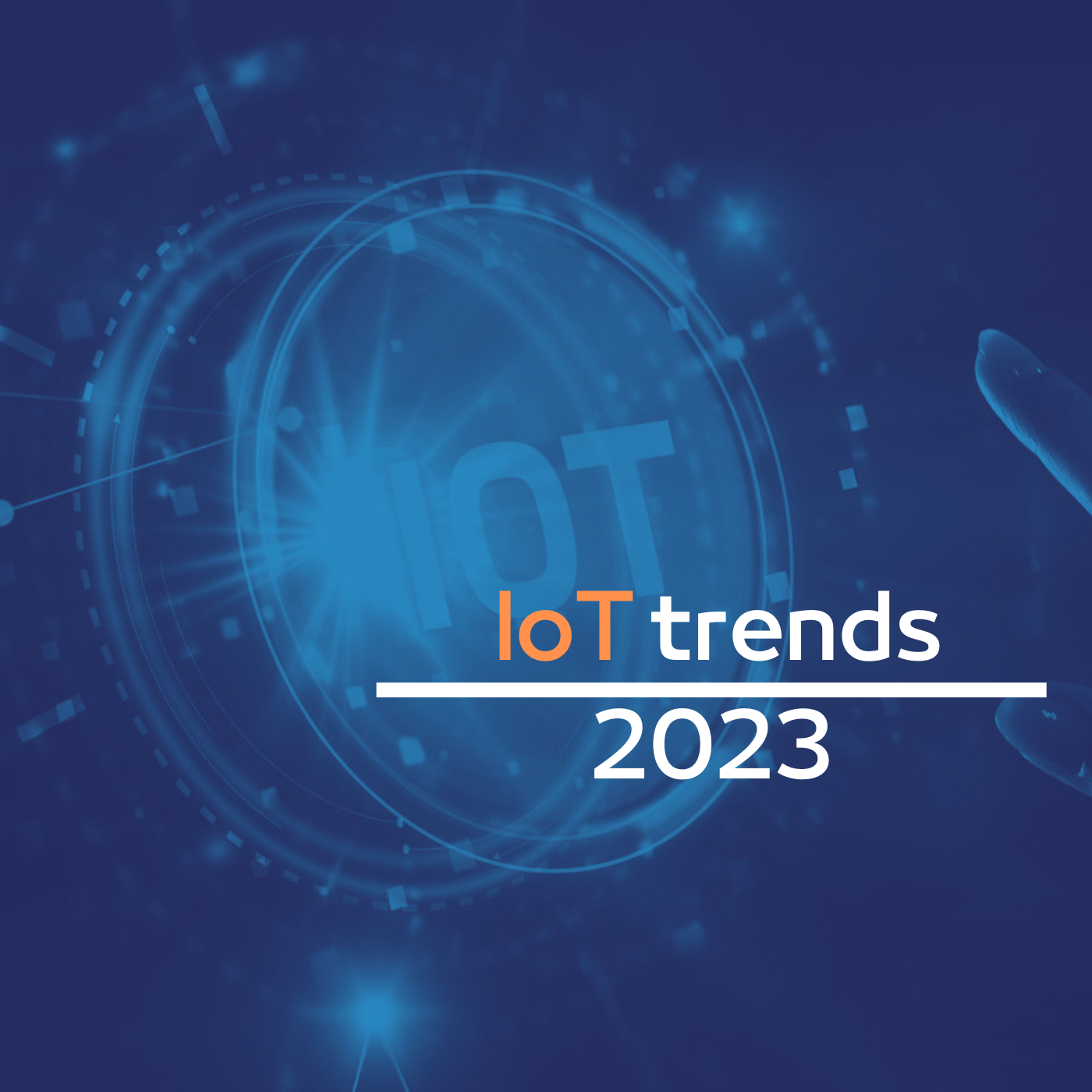 IoT trends 2023